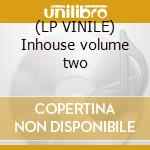 (LP VINILE) Inhouse volume two cd