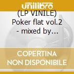 (LP VINILE) Poker flat vol.2 - mixed by m. landsky cd