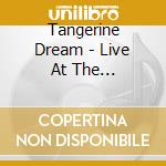 Tangerine Dream - Live At The Philharmonics 1976 - Soundmill Navigator cd