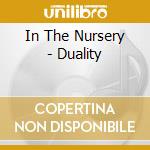 In The Nursery - Duality cd