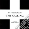 In The Nursery - The Calling cd