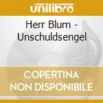 Herr Blum - Unschuldsengel cd
