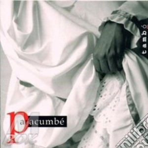 Paracumbe - Tambo cd musicale di Paracumbe