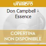 Don Campbell - Essence cd musicale di Don Campbell