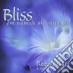 Robert Gass - Bliss - Om Namah Shivaya Ii cd