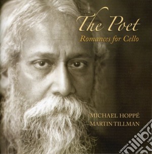 Hoppe, Michael - The Poet - Romances For Cello cd musicale di Hoppe, Michael
