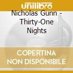 Nicholas Gunn - Thirty-One Nights cd