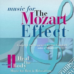 Don Campbell - Mozart Effect (The): Vol II Heal The Body cd musicale di Effect Mozart