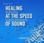 Don Campbell - Music For Healing At The Speed Of Sound 1 cd