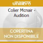 Colier Mcnair - Audition cd
