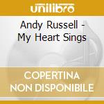 Andy Russell - My Heart Sings cd