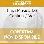 Pura Musica De Cantina / Var cd