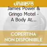 James Power & Gringo Motel - A Body At The Bottom Of The Lake (Featuring Gringo Motel) cd