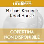 Michael Kamen - Road House cd
