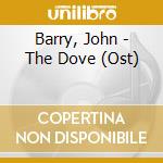 Barry, John - The Dove (Ost) cd