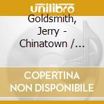 Goldsmith, Jerry - Chinatown / O.S.T. cd musicale