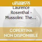 Laurence Rosenthal - Mussolini: The Untold Story / O.S.T. (2 Cd) cd