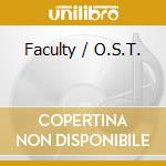 Faculty / O.S.T. cd
