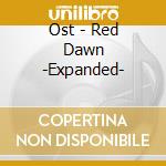 Ost - Red Dawn -Expanded- cd musicale