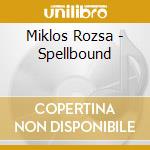 Miklos Rozsa - Spellbound cd