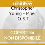 Christopher Young - Piper - O.S.T. cd