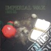 (LP Vinile) Imperial Wax - Bromidic Thrills cd