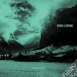 (LP Vinile) Even As We Speak - Black Forest lp vinile di Even as we speak