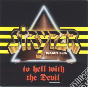Stryper - To Hell With The Devil cd musicale di STRYPER