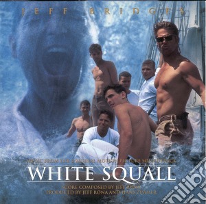 White Squall / O.S.T. cd musicale