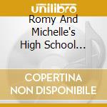Romy And Michelle's High School Reunion cd