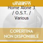 Home Alone 3 / O.S.T. / Various cd