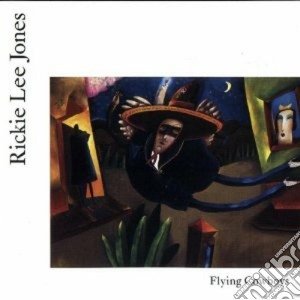 Rickie Lee Jones - Flying Cowboys cd musicale di JONES RICKIE LEE