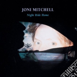 Joni Mitchell - Night Ride Home cd musicale di Joni Mitchell