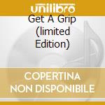 Get A Grip (limited Edition) cd