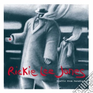 Rickie Lee Jones - Traffic From Paradise cd musicale di JONES RICKIE LEE