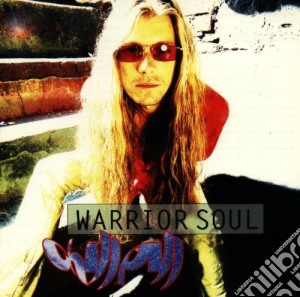 Warrior Soul - Chill Pill cd musicale di WARRIOR SOUL