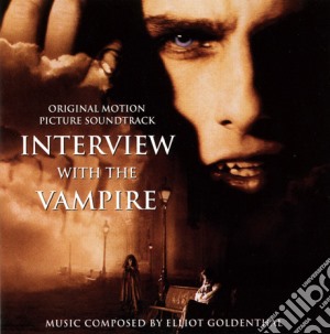 Elliot Goldenthal - Interview With The Vampire / O.S.T. cd musicale di O.S.T.
