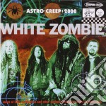 White Zombie - Astro Creep 2000 / Supersexy Swingin'...