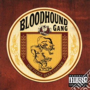 Bloodhound Gang - One Fierce Beer Coaster cd musicale di Gang Bloodhound