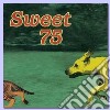 Sweet 75 - Sweet 75 cd