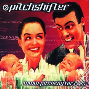 Pitchshifter - Www.pitchshifter.com cd musicale di Pitchshifter