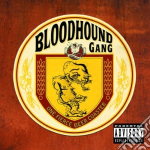 Bloodhound Gang - One Fierce Beer Coaster cd musicale di Bloodhound Gang