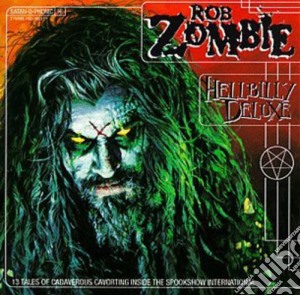 Rob Zombie - Hellbilly Deluxe cd musicale di Rob Zombie