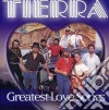 Tierra - Greatest Love Songs cd