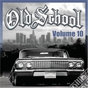 Old School 10 / Various cd musicale