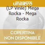 (LP Vinile) Mega Rocka - Mega Rocka lp vinile