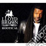Lloyd Brown - Rootical