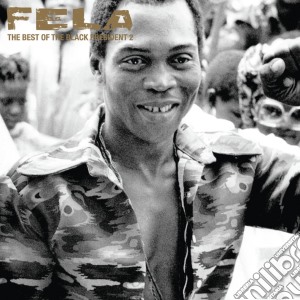 Fela Kuti - Best Of The Black President 2 cd musicale di Fela Kuti