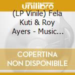 (LP Vinile) Fela Kuti & Roy Ayers - Music Of Many Colours lp vinile di Kuti Fela & Roy Ayers