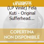 (LP Vinile) Fela Kuti - Original Sufferhead (Green Vinyl) vinile